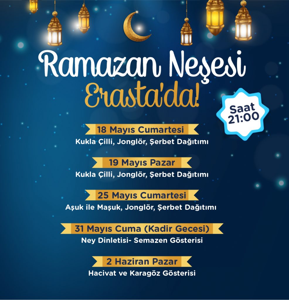 Ramazan Neşesi Erasta’da!