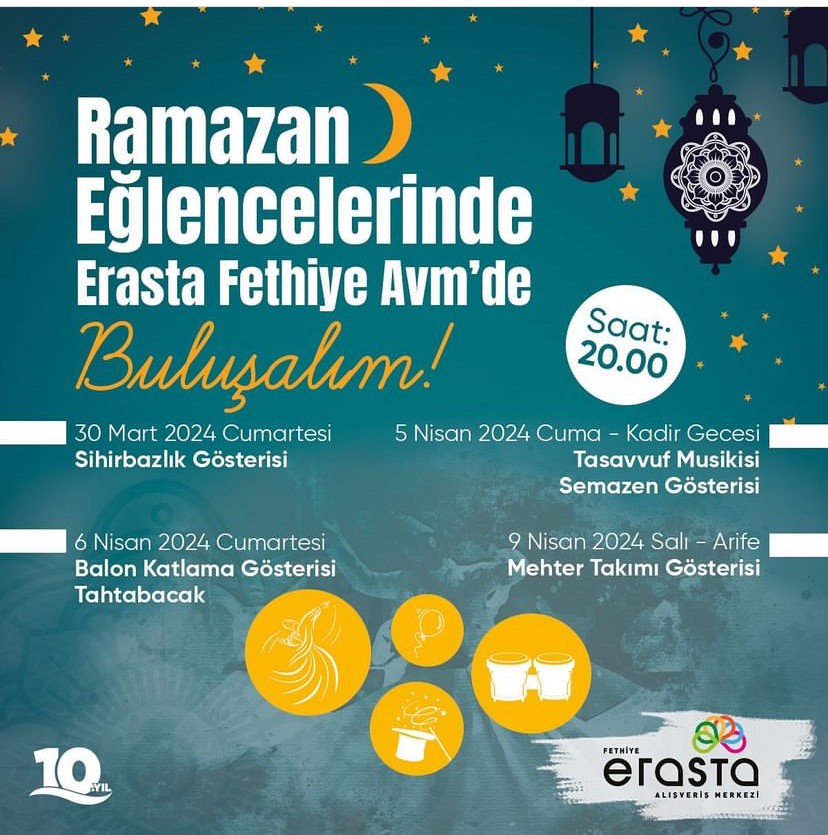 Ramazan Eğlencelerinde Erasta Fethiye AVM’de Buluşalım!